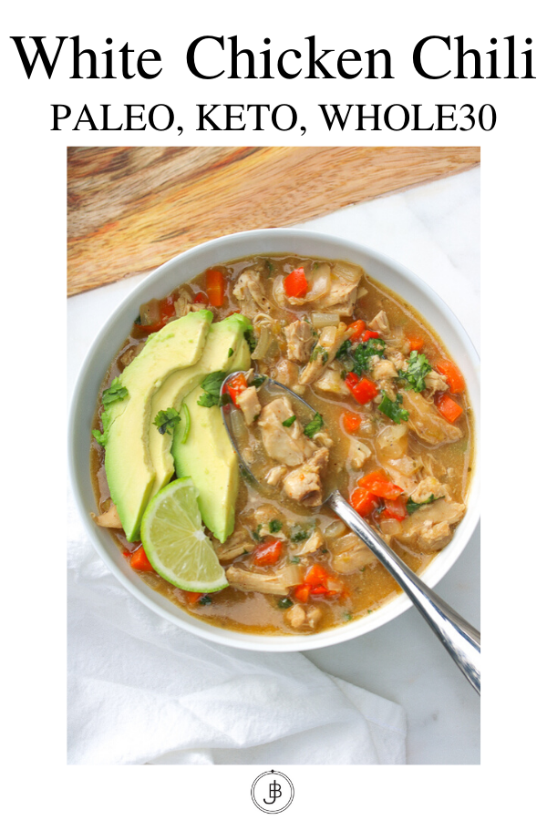 Keto White Chicken Chili Recipe (Whole30, Paleo)