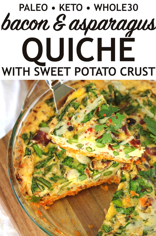 Bacon & Asparagus Quiche With Sweet Potato Crust | PALEO, Whole30, Keto ...